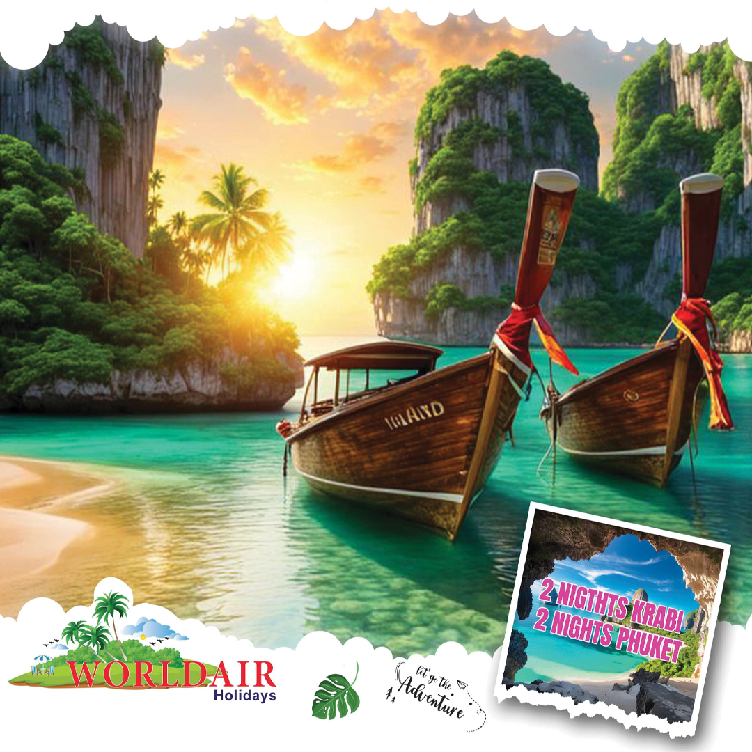 PHUKET 4 NIGHTS 5 DAYS 2 NIGHTS KRABI 2 NIGHT PHUKET